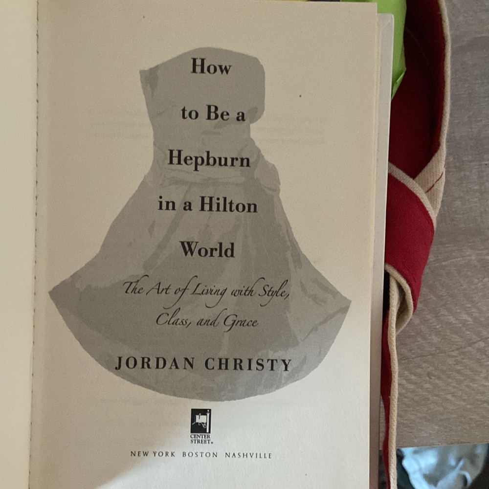 FEB FLASH SALE✨ How to be a Hepburn in a Hilton world